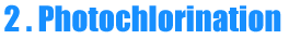 Photochlorination
